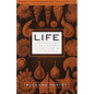 Life: A Natural History of the First Four Billion Years of Life on Earth - Paperback