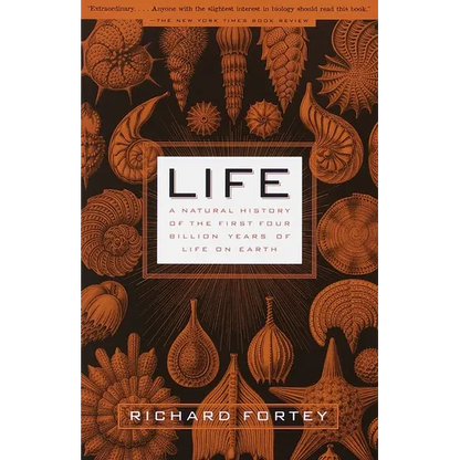 Life: A Natural History of the First Four Billion Years of Life on Earth - Paperback