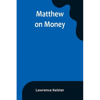 Matthew on Money - Paperback