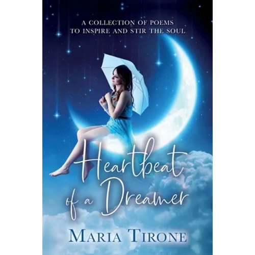 Heartbeat of A Dreamer - Paperback