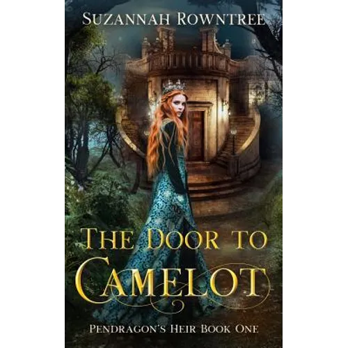 The Door to Camelot - Paperback