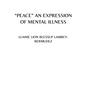 "Peace" an Expression of Mental Illness - Paperback