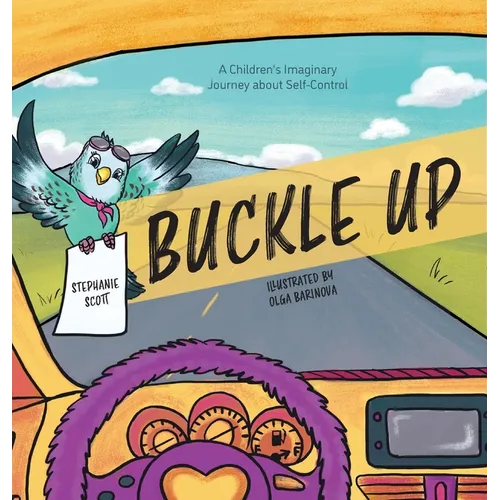 Buckle Up - Hardcover