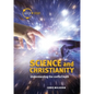 Science and Christianity: Understanding the Conflict Myth - Paperback