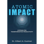 Atomic Impact: Systems for Transformative Productivity - Paperback