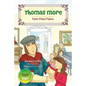 Thomas More: Faith-Filled Father - Hardcover