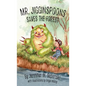 Mr. Jigginspoons Saves the Forest - Hardcover