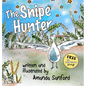 The Snipe Hunter - Hardcover