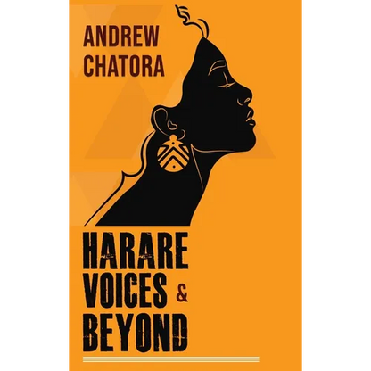 Harare Voices and Beyond - Hardcover