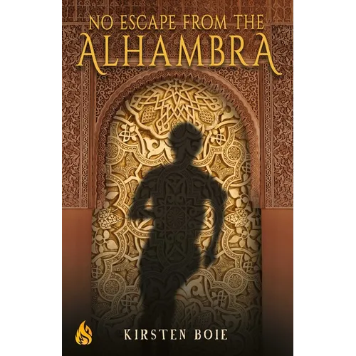 No Escape from the Alhambra - Hardcover