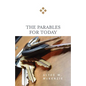 The Parables for Today - Paperback