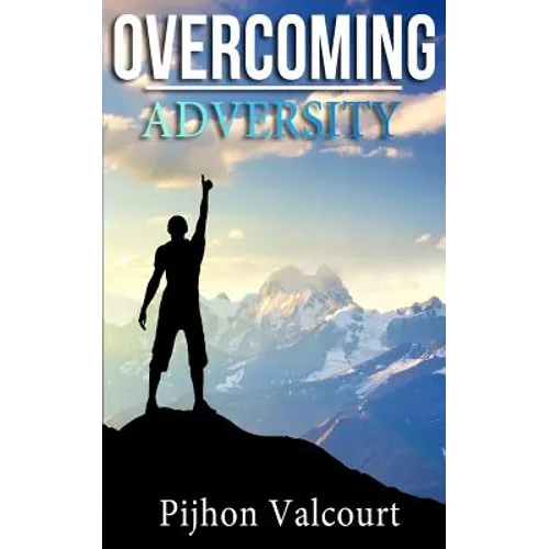 Overcoming Adversity - Paperback