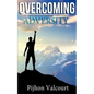 Overcoming Adversity - Paperback