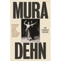 Mura Dehn: Champion of Black Social Dance and the Traditional Jazz Dance Company - Hardcover