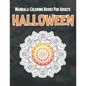 Halloween Mandala Coloring Books For Adults: A Halloween Adult Coloring Book with Spooky Mandalas fun, and Relaxing Coloring Pages - Skeleton - Paperback