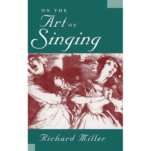 On the Art of Singing - Hardcover