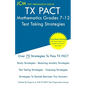 TX PACT Mathematics Grades 7-12 - Test Taking Strategies - Paperback