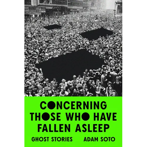 Concerning Those Who Have Fallen Asleep: Ghost Stories - Paperback