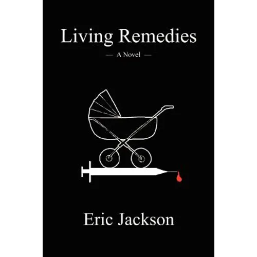 Living Remedies - Paperback