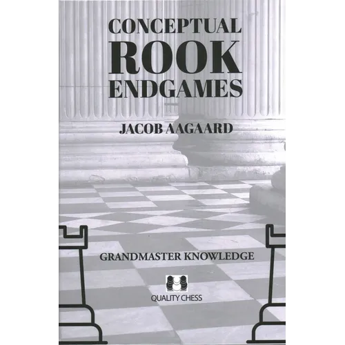 Conceptual Rook Endgames - Hardcover
