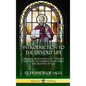 Introduction to the Devout Life: Spiritual Meditations for Christian Devotion and Humility; Inspiration for Believing in God (Hardcover) - Hardcover
