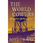 The World Cowers: A Post-Apocalyptic Story - Paperback