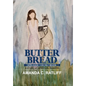 Butter Bread - Hardcover