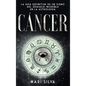 Cáncer: La guía definitiva de un signo del zodiaco increíble en la astrología - Hardcover