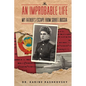 An Improbable Life: My Father's Escape from Soviet Russia - Hardcover