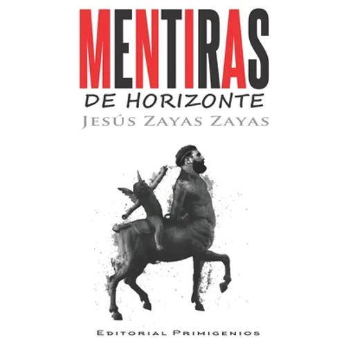 Mentiras de horizonte - Paperback
