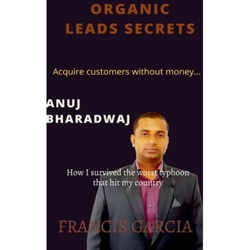Organic Leads Secrets - Paperback