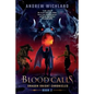 Dragon Knight Chronicles Book 2: Blood Calls - Paperback