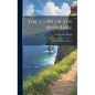 The Story of the Irish Race; a Popular History of Ireland - Hardcover