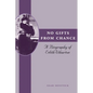 No Gifts from Chance: A Biography of Edith Wharton - Paperback