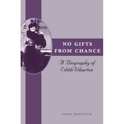 No Gifts from Chance: A Biography of Edith Wharton - Paperback