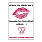 Lesbian Sex Stories Vol. 1: Lavender Love Erotic Shorts Volumes 1-5: Lesbian Sex Stories - Lesbian Erotica - Paperback