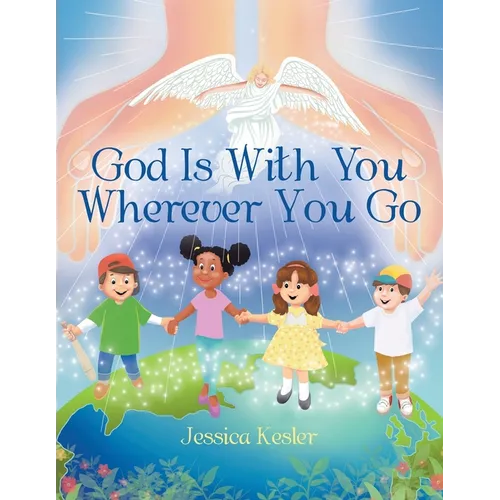 God Is with You Wherever You Go - Paperback