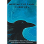 Writing the Land: Currents - Paperback