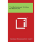 The Biochemic System of Medicine - Hardcover