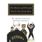 The Morals and Principle Pals In The Track Meet: Reader - Paperback