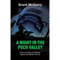 A Night in the Pech Valley: A memoir of a member of the 75th Ranger Regiment in the Global War on Terrorism - Paperback