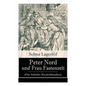 Peter Nord und Frau Fastenzeit (Der beliebte Kinderklassiker) - Paperback