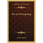 The Art Of Forgetting - Paperback