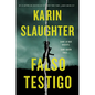 False Witness \ Falso Testigo (Spanish Edition) - Paperback