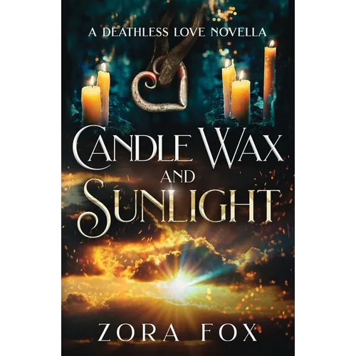 Candle Wax and Sunlight - Paperback
