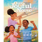 Our Joyful Noise - Hardcover