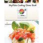 MyPlate Cooking Demo Book: 50 lessons that teach modern cooking for good nutrition. - Paperback