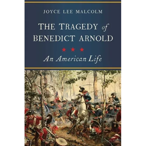 The Tragedy of Benedict Arnold - Paperback