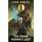 The Engine Woman's Light - Hardcover