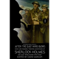 Sherlock Holmes: After the East Wind Blows Part I: The East Wind Blows (1914-1918) - Paperback